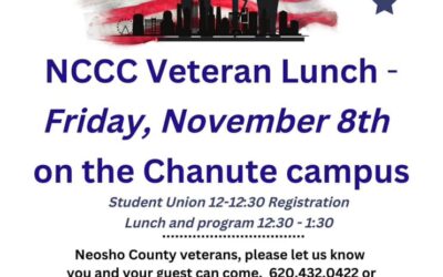 NCCC Veteran Lunch, on the Chanute Campus Friday Nov. 8th – Please RSVP 620.432.0422